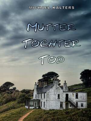 cover image of Mutter Tochter Tod